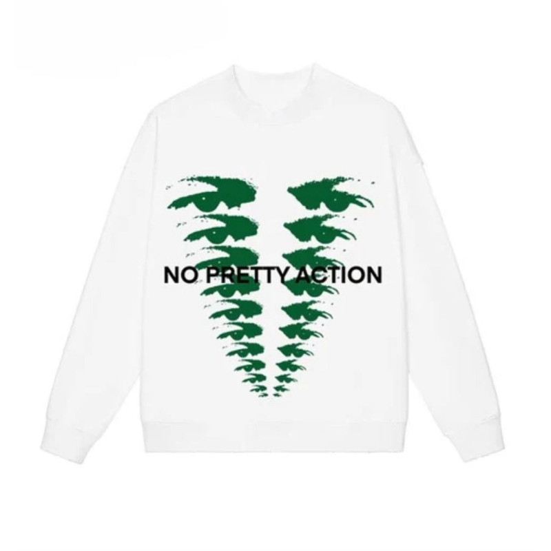 sweatshirt 'no pretty action'